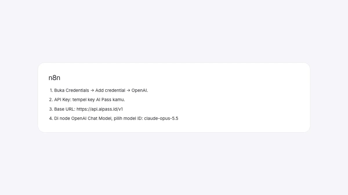 Langkah konfigurasi API key, base URL, dan model untuk n8n di AI Pass.